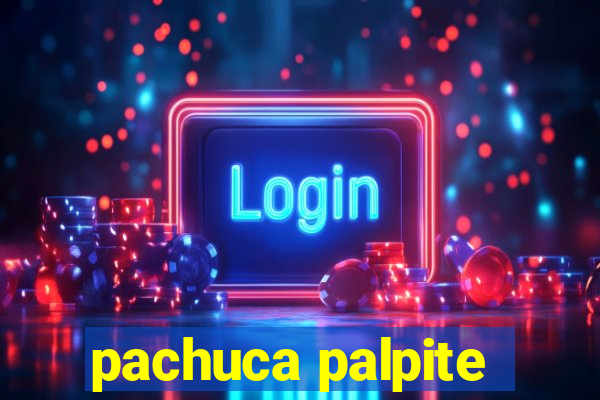 pachuca palpite