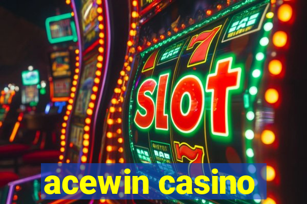 acewin casino