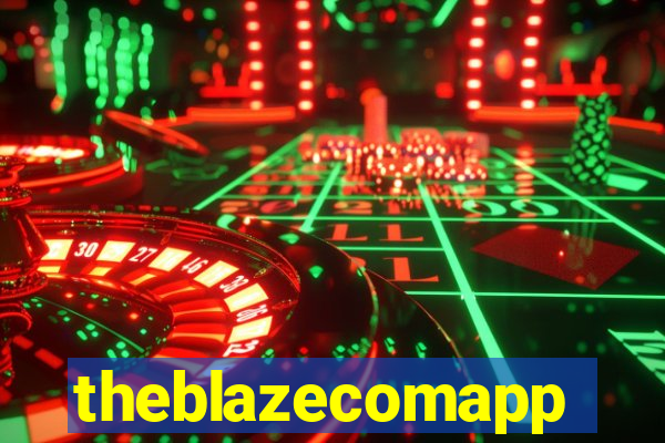 theblazecomapp