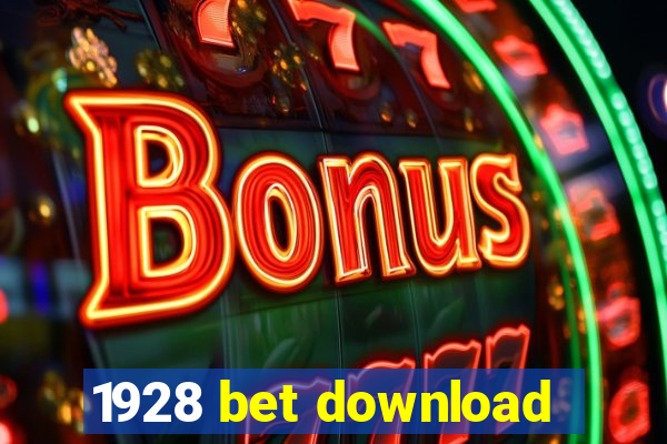 1928 bet download