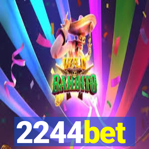 2244bet