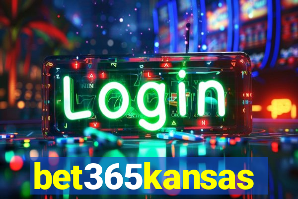 bet365kansas