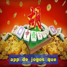 app de jogos que realmente pagam dinheiro