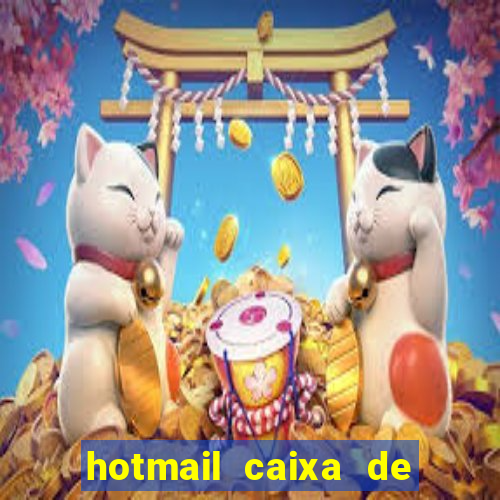 hotmail caixa de entrada entrar