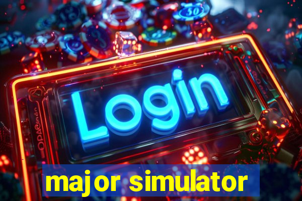 major simulator