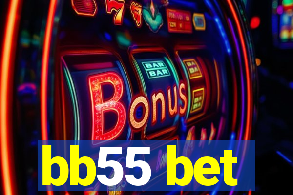 bb55 bet