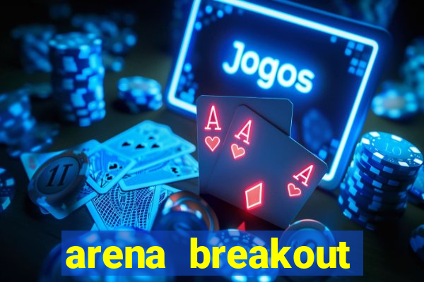 arena breakout infinite como jogar