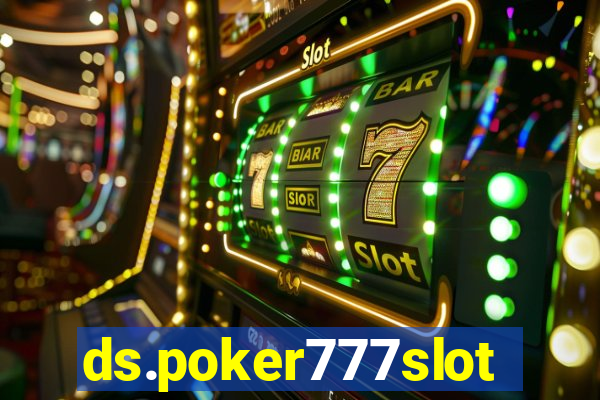 ds.poker777slots.com