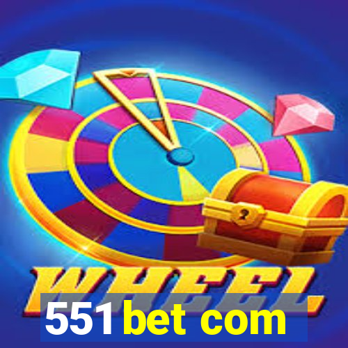 551 bet com