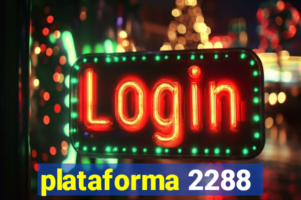 plataforma 2288