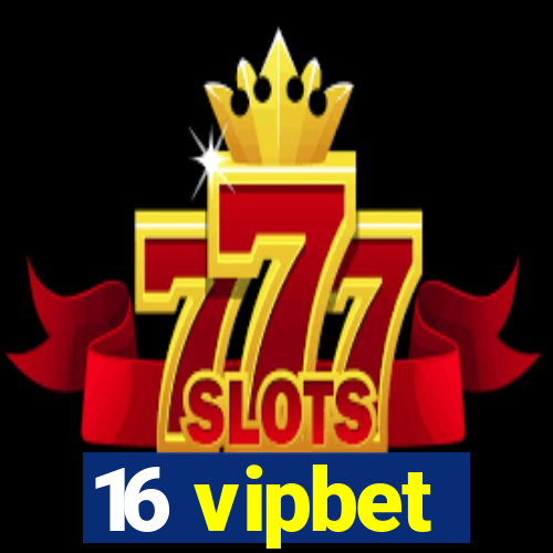 16 vipbet