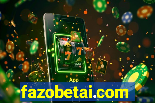 fazobetai.com