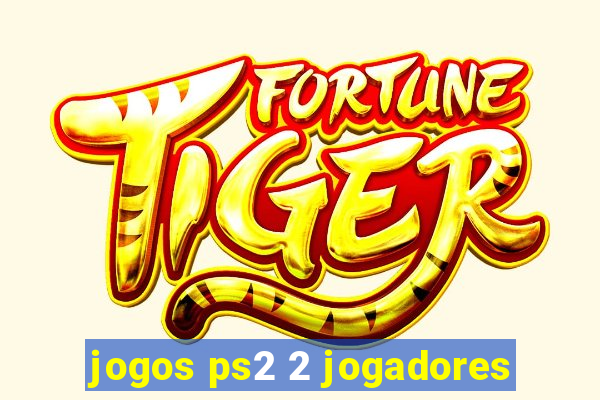 jogos ps2 2 jogadores