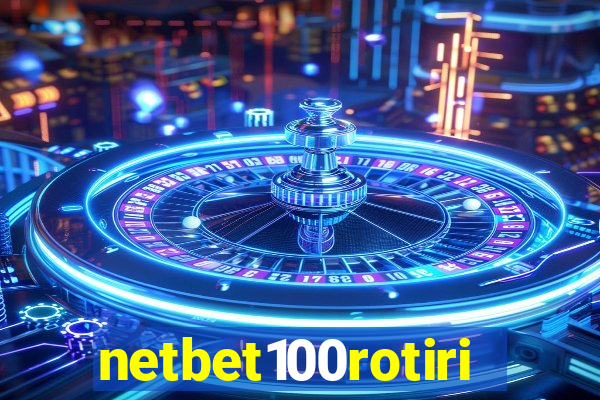 netbet100rotiri