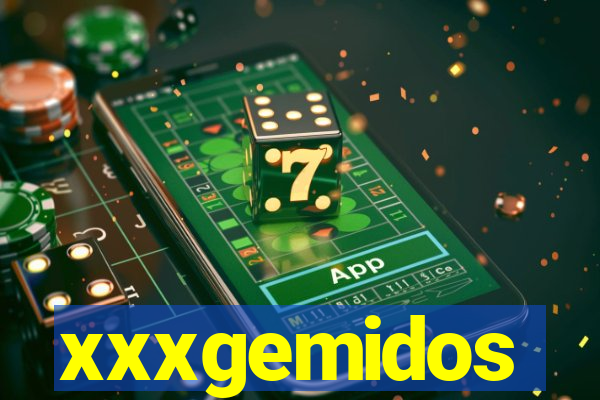 xxxgemidos